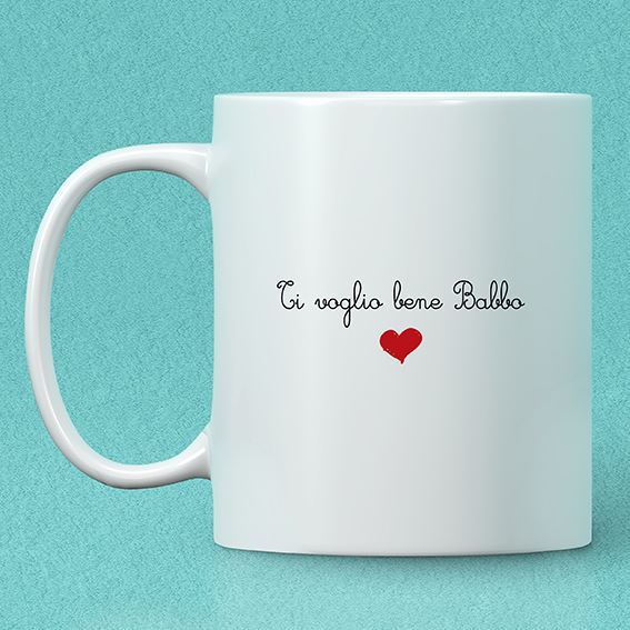 Tazza Personalizzabile   ti voglio bene babbo scritta